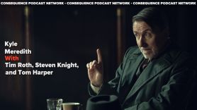 peaky blinders movie podcast interview Kyle Meredith with Tim Roth