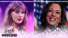 Taylor Swift news Kamala Harris endorsement Donald Trump good for a weekend podcast
